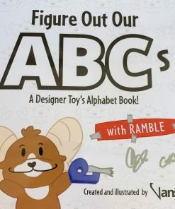 Spastic Pops Designer Brands! VANSER TOYS (AUTOGRAPHED) Figure Out Our ABCs With Ramble